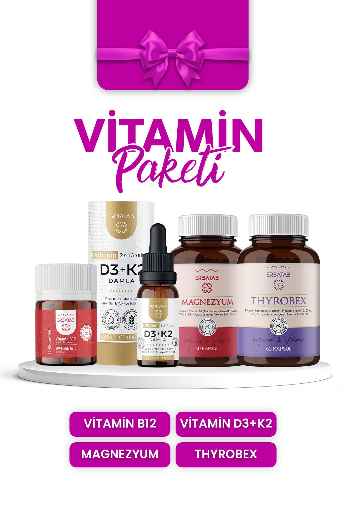 Erbatab Günlük Vitamin Paketi (Thyrobex, D3K2, B12, Magnezyum)
